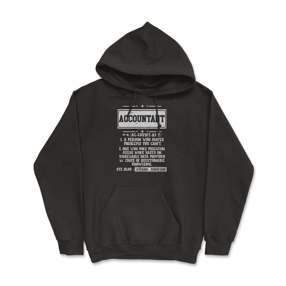 Hilarious Accountant Definition For Auditors & Actuaries Product ( - Hoodie - Black