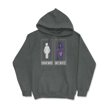 Load image into Gallery viewer, Your Wife My Wife Witch Funny Halloween Gift (Front Print) Hoodie - Dark Grey Heather
